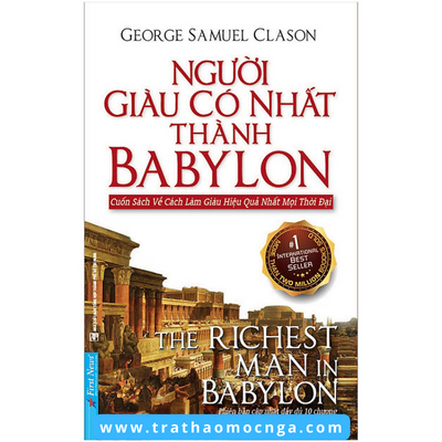 Sách Người Giàu Có Nhất Thành Babylon Sách Người Giàu Có Nhất Thành Babylon